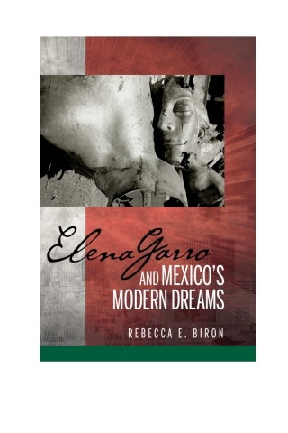 Elena Garro and Mexico's Modern Dreams