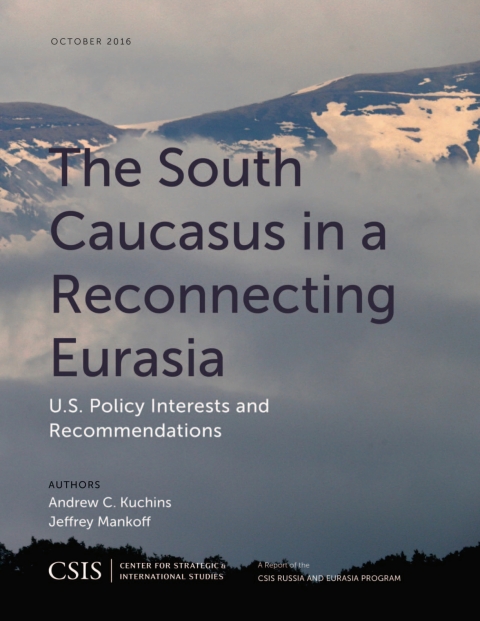 Cover image for book The South Caucasus in a Reconnecting Eurasia