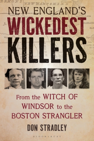 New England’s Wickedest Killers