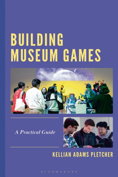 Cover image for book Building Museum Games