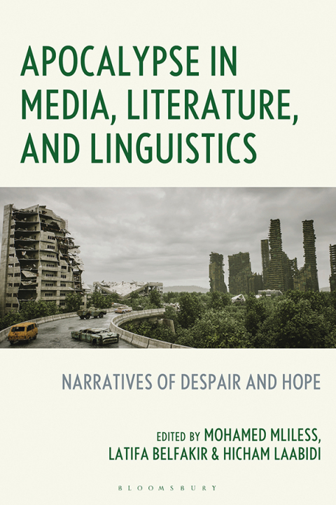 Cover image for book Apocalypse in Media, Literature, and Linguistics