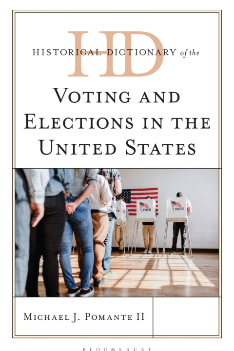Cover image for book Historical Dictionary of Voting and Elections in the United States