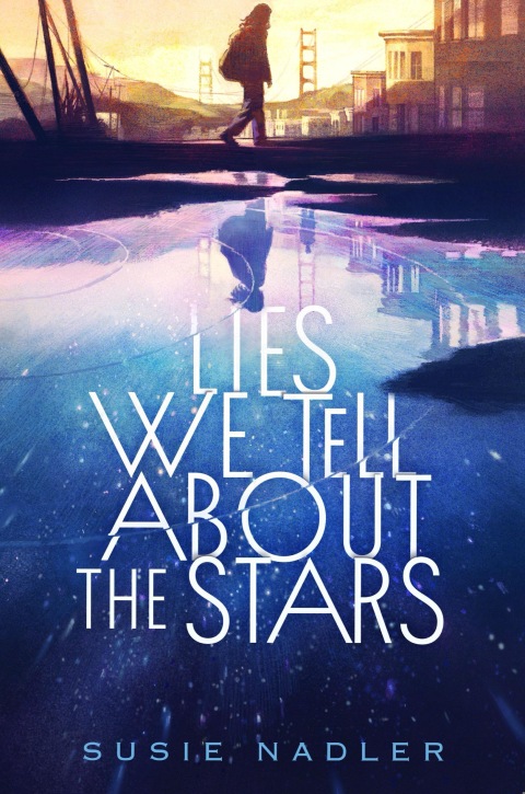 Cover image for book Lies We Tell About the Stars