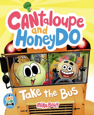 Cantaloupe and HoneyDo Take the Bus