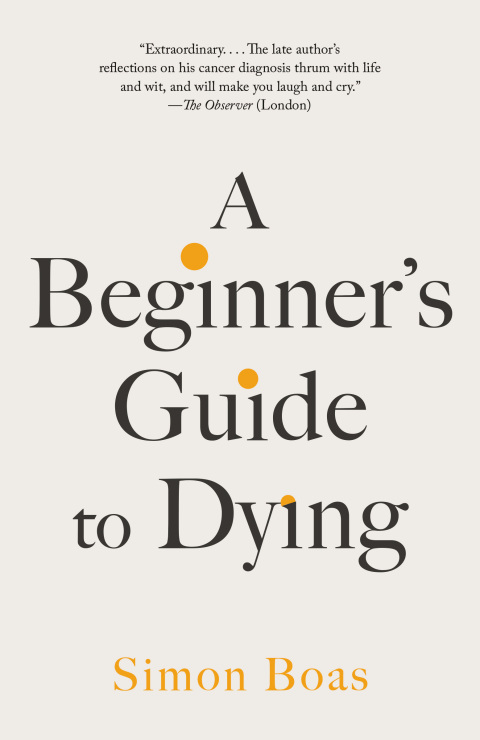 Cover image for book A Beginner's Guide to Dying