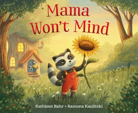 Cover image for book Mama Won't Mind