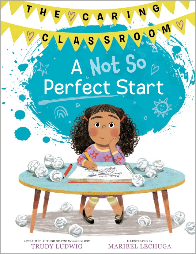 A Not So Perfect Start (The Caring Classroom, Book 1)