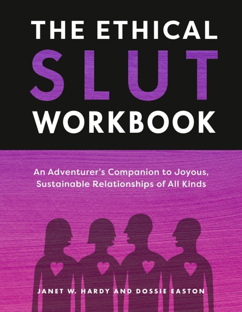 Cover image for book The Ethical Slut Workbook