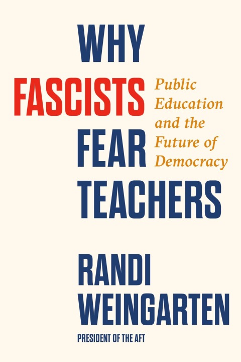 Cover image for book Why Fascists Fear Teachers