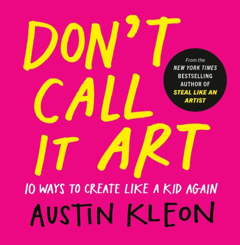 Cover image for book Don't Call It Art