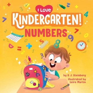 I Love Kindergarten!: Numbers