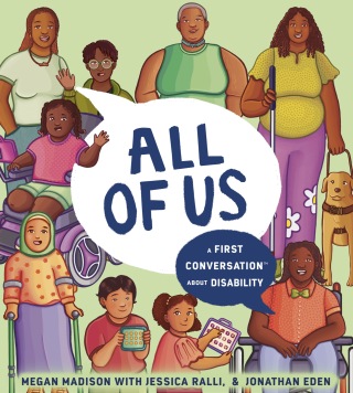 All of Us: A First Conversation About Disability