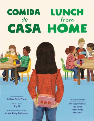 Lunch from Home/Comida de casa (Bilingual English-Spanish Edition)