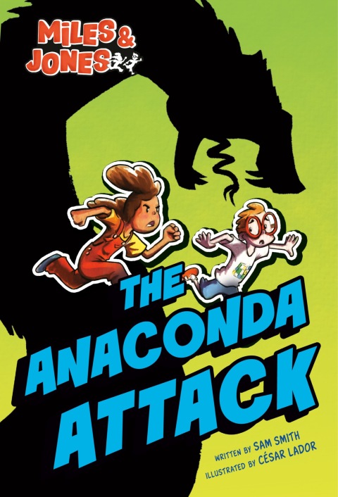 Cover image for book Miles and Jones #1: The Anaconda Attack