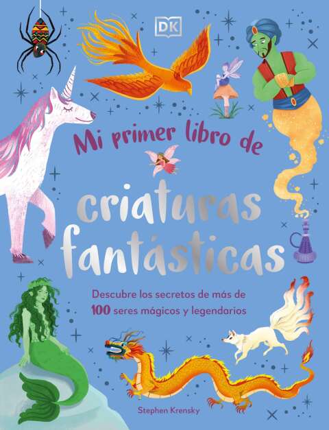 Cover image for book Mi primer libro de criaturas fantasticas (Bedtime Book of Magical Creatures)