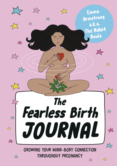 Cover image for book The Fearless Birth Journal