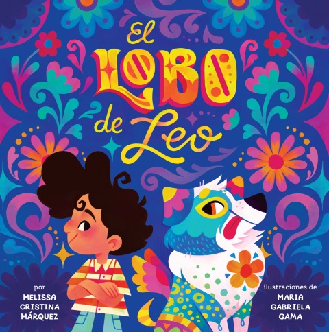 Cover image for book El lobo de Leo (Leo's Lobo Spanish Edition)