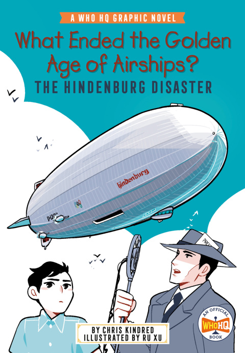 Cover image for book What Ended the Golden Age of Airships? The Hindenburg Disaster
