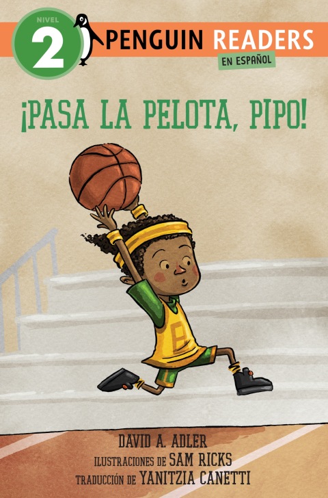 Cover image for book ¡Pasa la pelota, Pipo! (Pass the Ball, Mo! Spanish Edition)