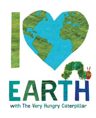 I Love Earth with The Very Hungry Caterpillar
