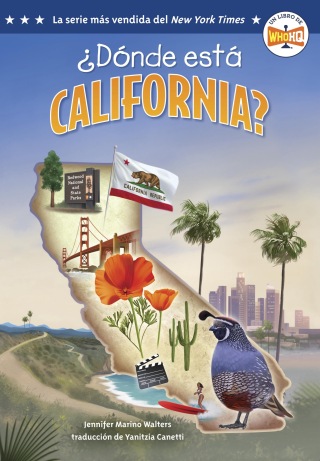¿Dónde está California? (Where Is California? Spanish Edition)