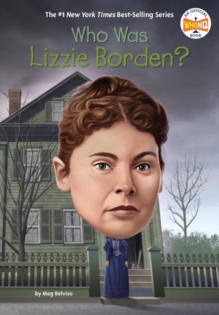 Who Was Lizzie Borden?
