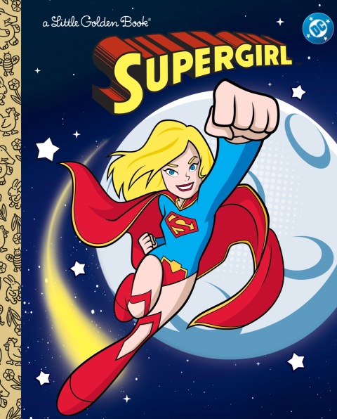 Cover image for book Supergirl Little Golden Book (DC Supergirl)
