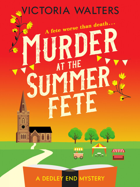 Cover image for book Murder at the Summer Fete