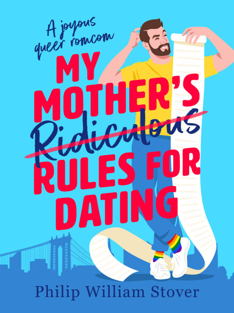 Cover image for book My Mother's Ridiculous Rules for Dating