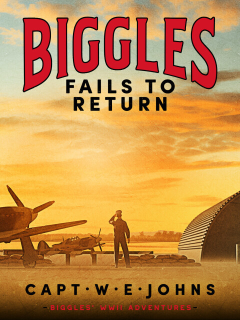 Cover image for book Biggles Fails to Return