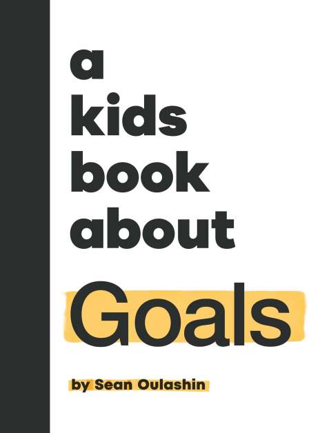 Cover image for book A Kids Book About Goals