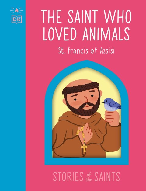 Cover image for book The Saint who Loved Animals - St. Francis of Assisi