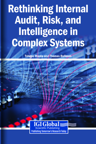 Rethinking Internal Audit, Risk, and Intelligence in Complex Systems