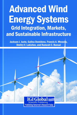 Advanced Wind Energy Systems: Grid Integration, Markets, and Sustainable Infrastructure