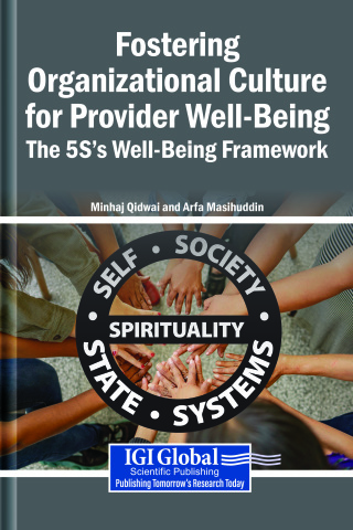 Fostering Organizational Culture for Provider Well-Being: The 5S's Well-Being Framework