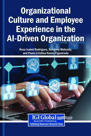 Organizational Culture and Employee Experience in the AI-Driven Organization