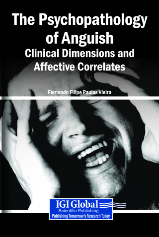 The Psychopathology of Anguish: Clinical Dimensions and Affective Correlates