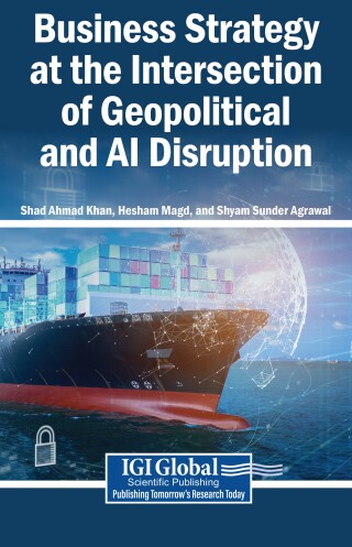 Business Strategy at the Intersection of Geopolitical and AI Disruption