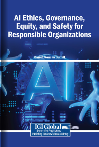 AI Ethics, Governance, Equity, and Safety for Responsible Organizations