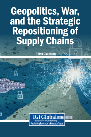 Geopolitics, War, and the Strategic Repositioning of Supply Chains
