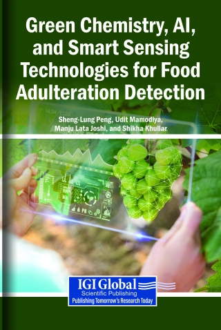 Green Chemistry, AI, and Smart Sensing Technologies for Food Adulteration Detection