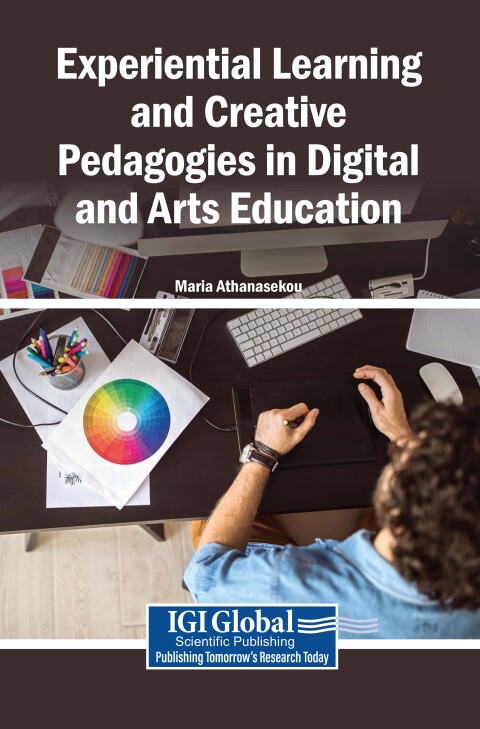 Cover image for book Experiential Learning and Creative Pedagogies in Digital and Arts Education