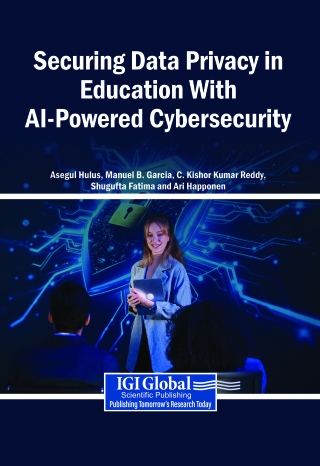 Securing Data Privacy in Education With AI-Powered Cybersecurity