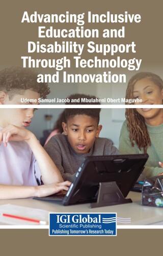 Advancing Inclusive Education and Disability Support Through Technology and Innovation