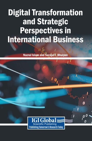 Digital Transformation and Strategic Perspectives in International Business