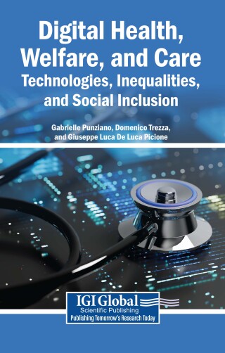 Digital Health, Welfare, and Care: Technologies, Inequalities, and Social Inclusion