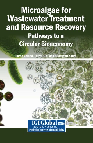Microalgae for Wastewater Treatment and Resource Recovery: Pathways to a Circular Bioeconomy