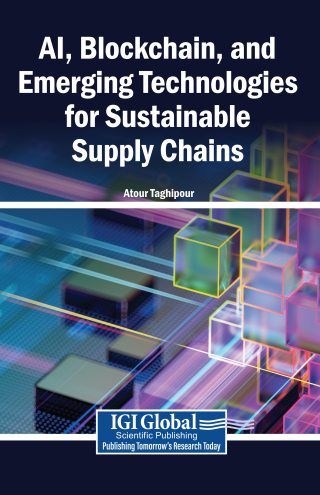 AI, Blockchain, and Emerging Technologies for Sustainable Supply Chains