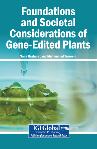 Foundations and Societal Considerations of Gene-Edited Plants