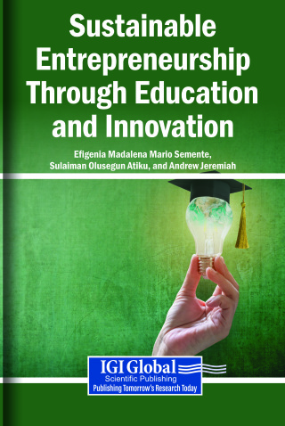 Sustainable Entrepreneurship Through Education and Innovation